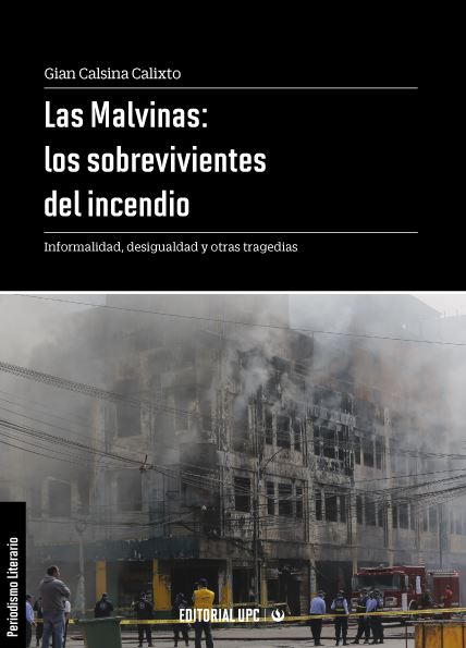LAS MALVINAS: LOS SOBREVIVIENTES DEL INCENDIO